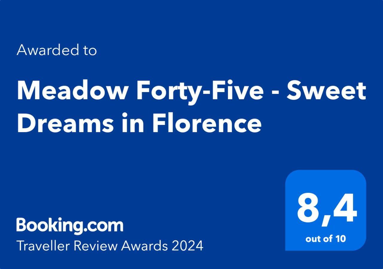 Meadow Forty-Five - Sweet Dreams In Florencja Zewnętrze zdjęcie